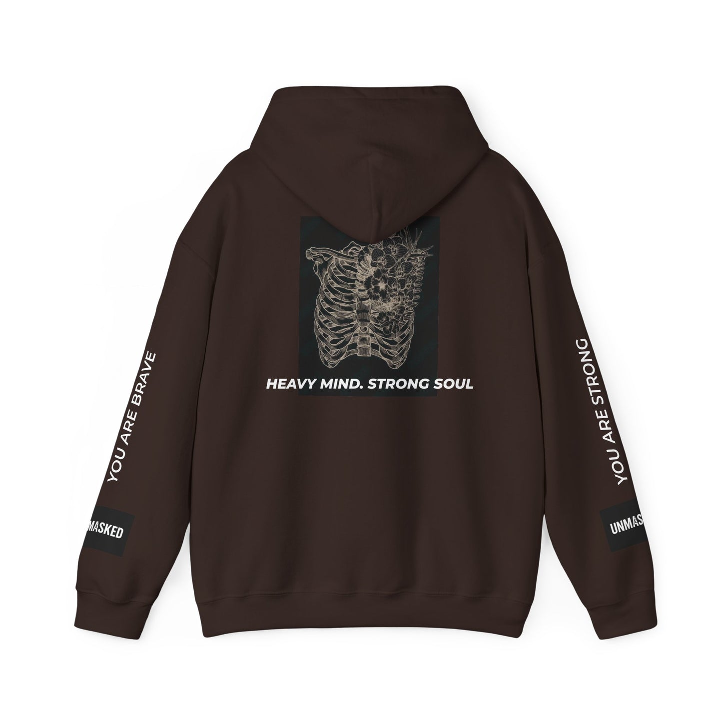 Heavy Mind, Strong Soul - Hoodie