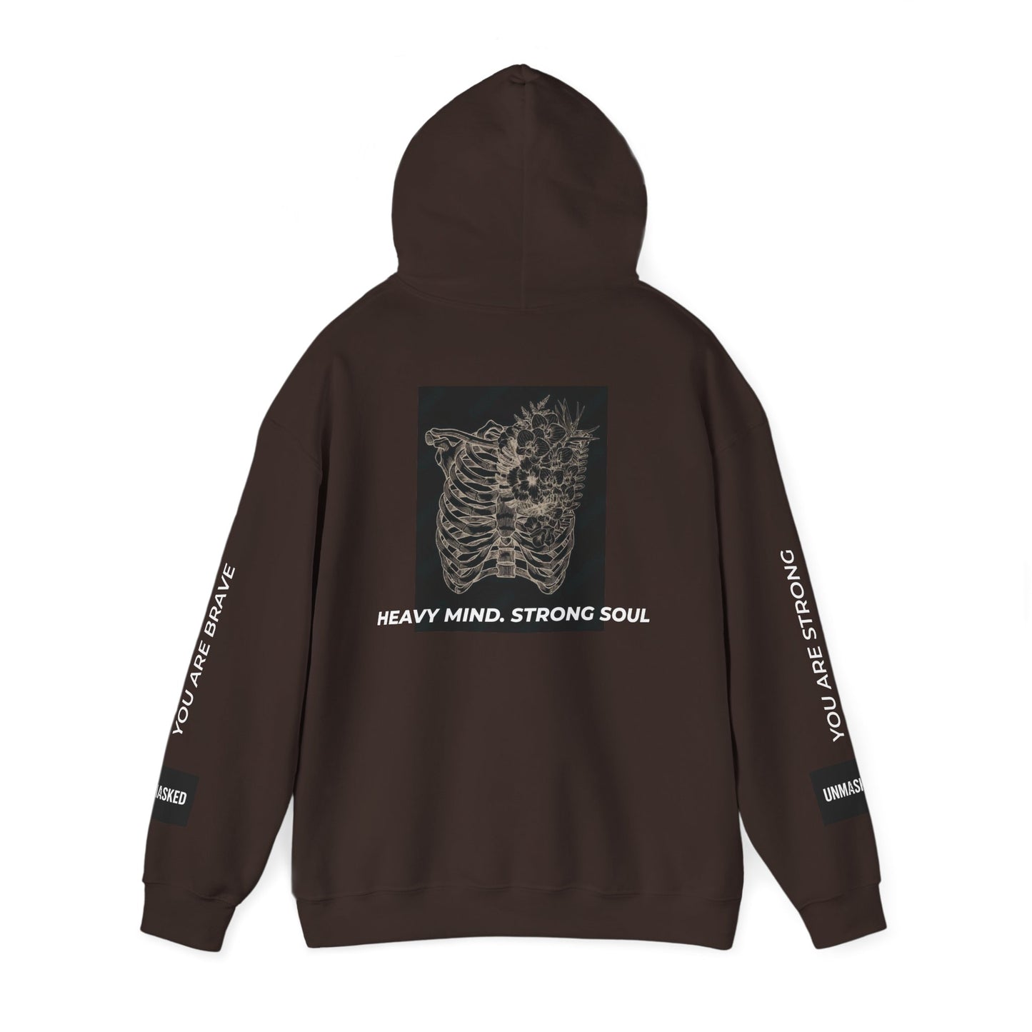 Heavy Mind, Strong Soul - Hoodie
