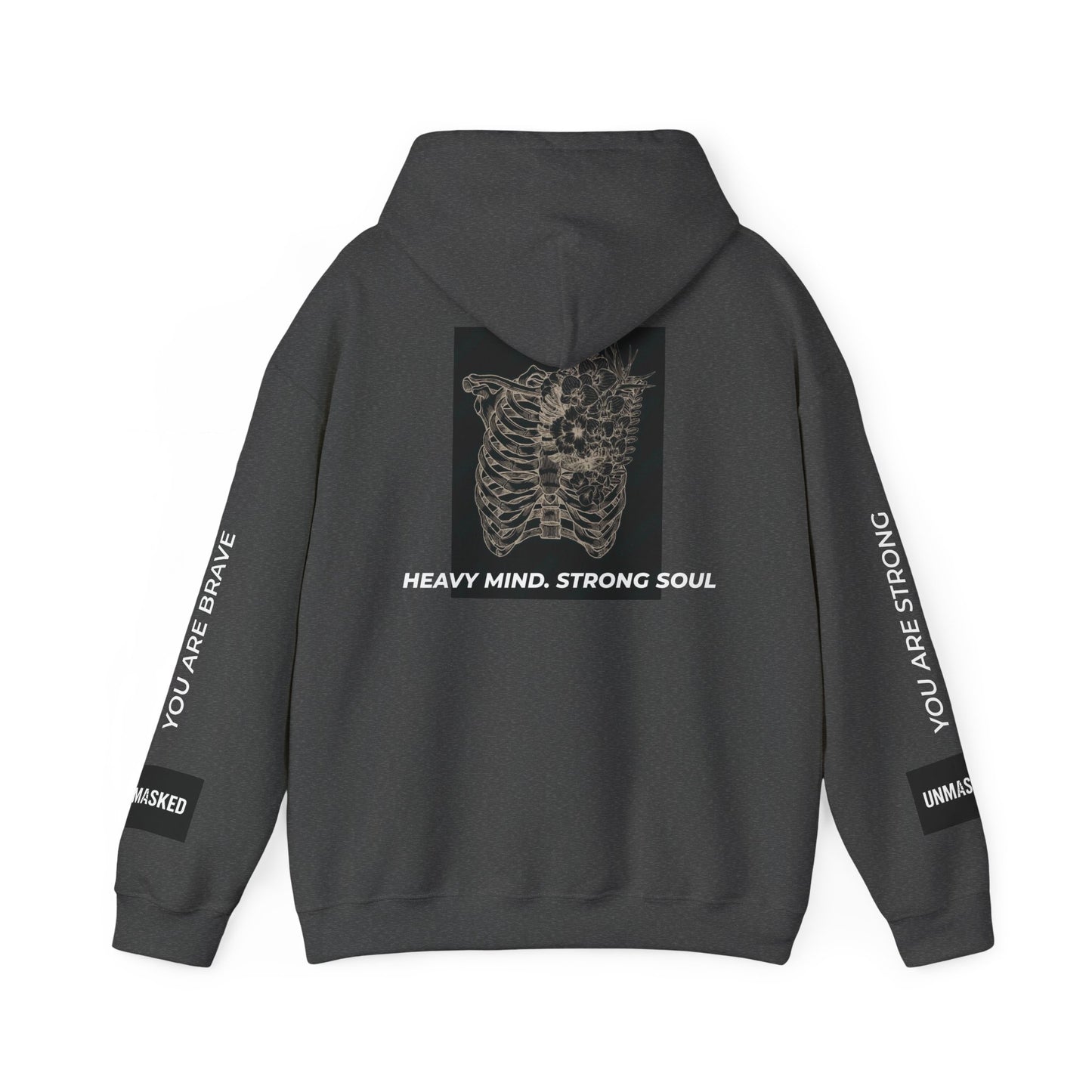 Heavy Mind, Strong Soul - Hoodie