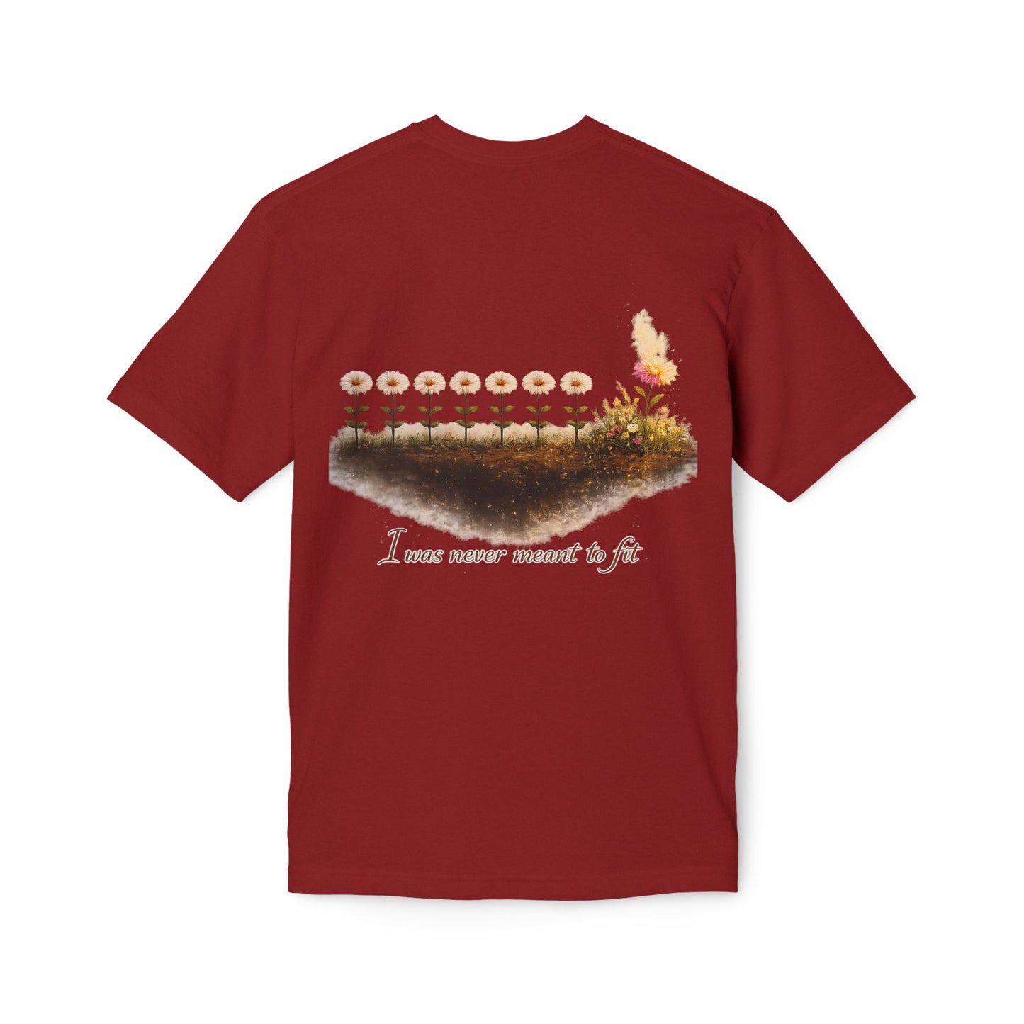 Floral 'I Was Never Meant to Fit' Graphic T-Shirt