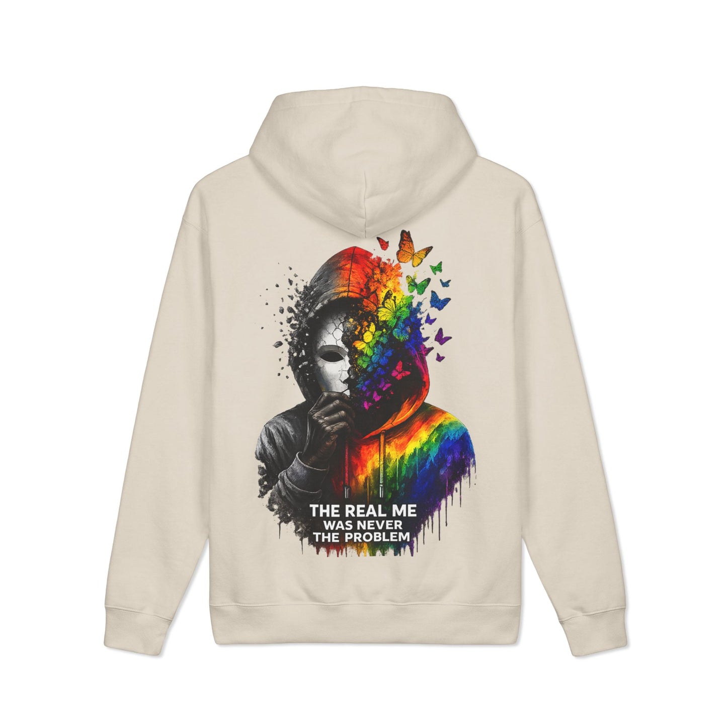 True Colors Hoodie — "The Real Me Was Never The Problem"