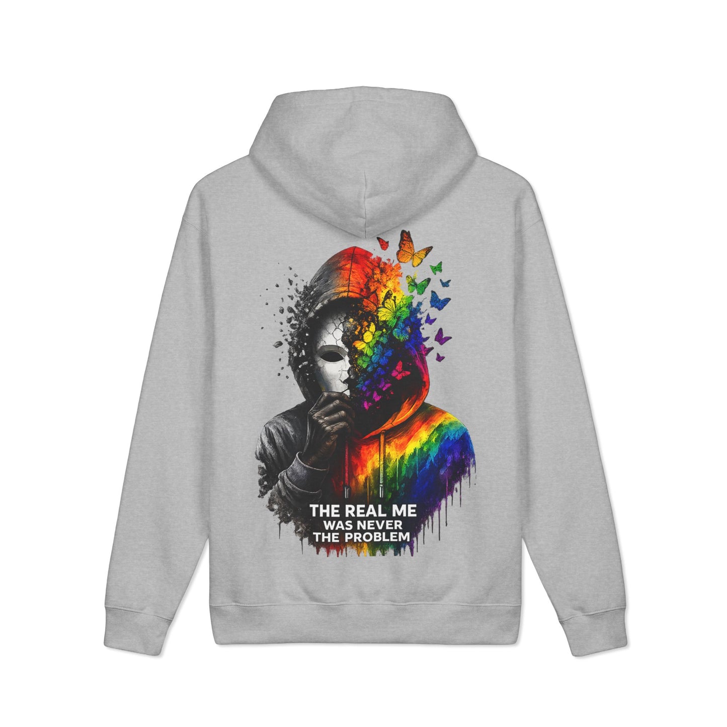 True Colors Hoodie — "The Real Me Was Never The Problem"