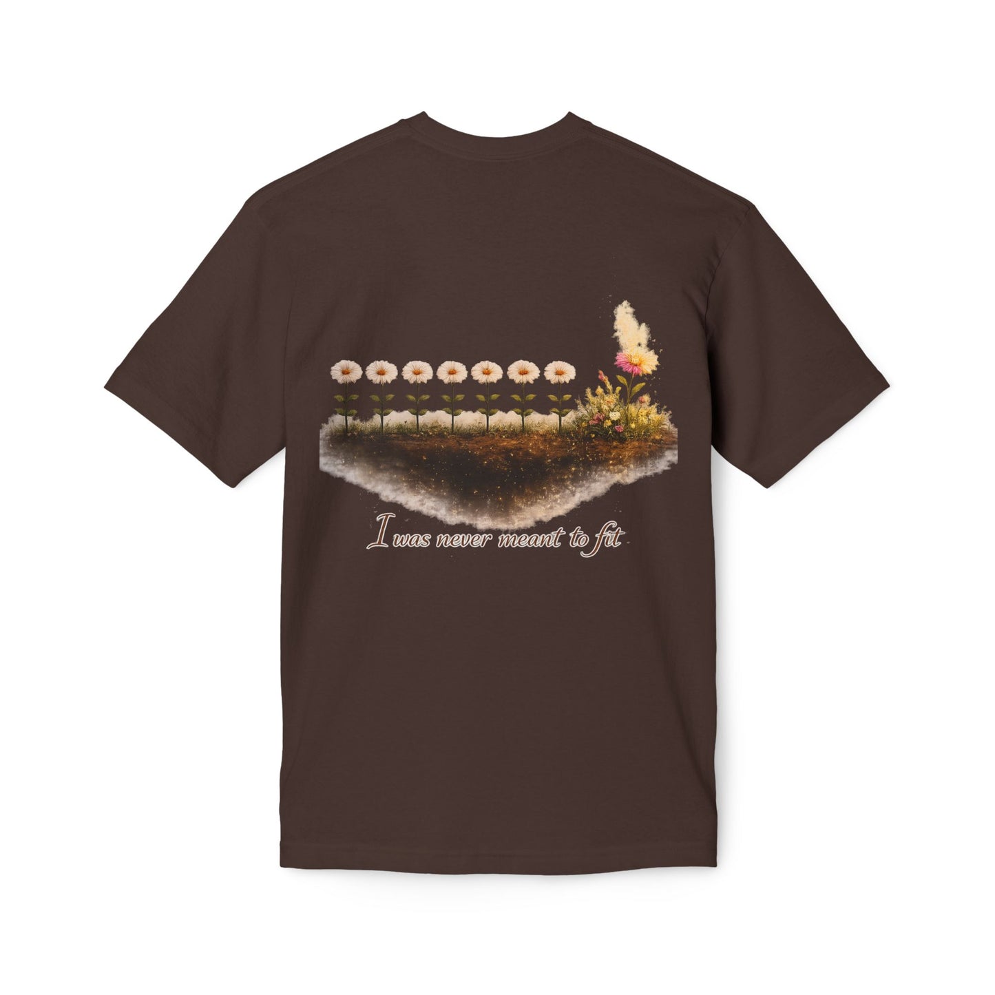 Floral 'I Was Never Meant to Fit' Graphic T-Shirt